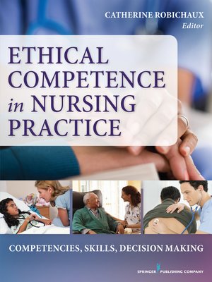 cover image of Ethical Competence in Nursing Practice